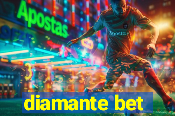 diamante bet